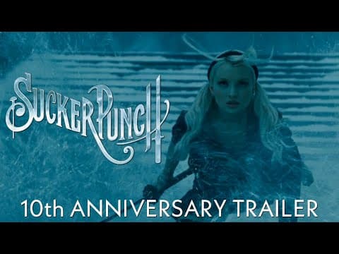 Sucker Punch - 10th Anniversary Trailer