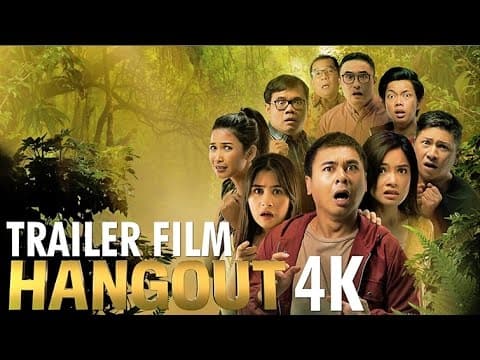 TRAILER FILM HANGOUT (di bioskop 22 Desember 2016)