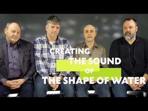 Creating the Sound of The Shape of Water