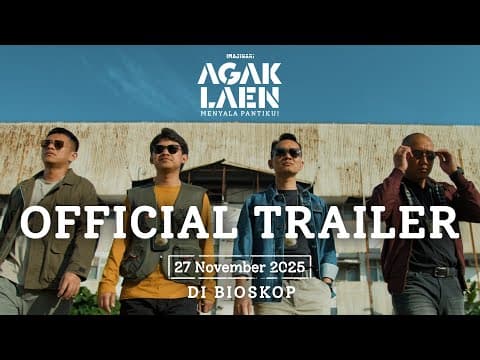 OFFICIAL TRAILER AGAK LAEN : MENYALA PANTIKU!