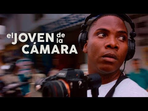 El joven de la cámara | RTVCPlay