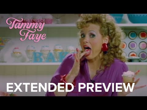 THE EYES OF TAMMY FAYE | Extended Preview | Searchlight Pictures