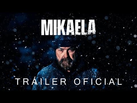 MIKAELA | Tráiler oficial HD