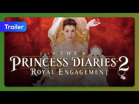 The Princess Diaries 2: Royal Engagement (2004) Trailer
