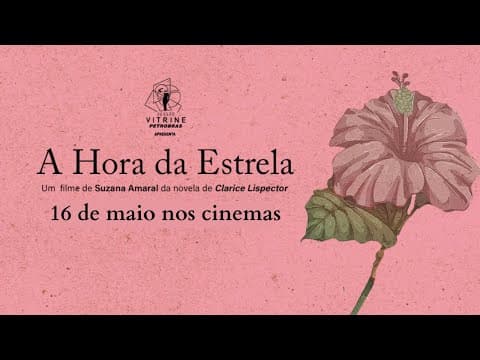 A HORA DA ESTRELA | Trailer Oficial