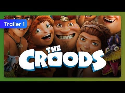 The Croods (2013) Trailer 1
