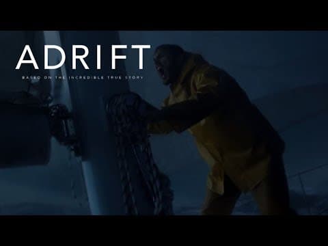 Adrift | "Get Below" Clip | Own It Now on Digital HD, Blu-Ray & DVD