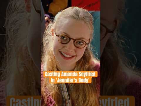 Why Amanda Seyfried Was the ONLY Choice for 'Jennifer’s Body'