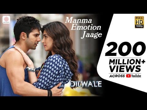 Manma Emotion Jaage - Dilwale | Varun Dhawan | Kriti Sanon | Party Anthem of 2016