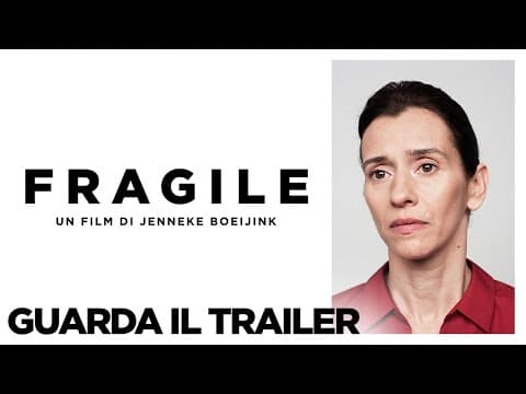 FRAGILE - Trailer Ufficiale - Dal 28 Aprile al cinema