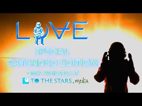 LOVE Movie Extended Edition Available Now!