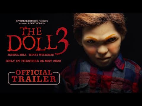 The Doll 3 Official Trailer | Tayang 26 Mei 2022 di Bioskop