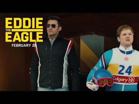 Eddie the Eagle | "You Gotta Fly" TV Commercial | 20th Century FOX