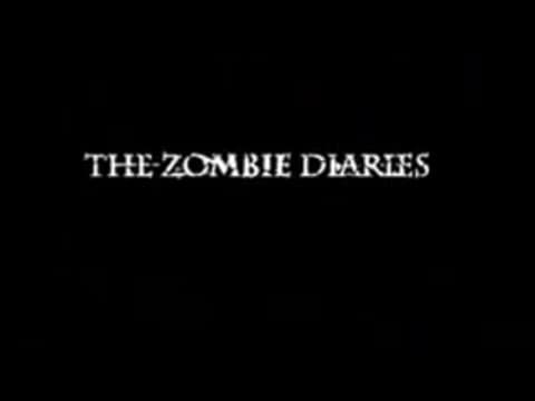 The Zombie Diaries (2006) - Official Trailer