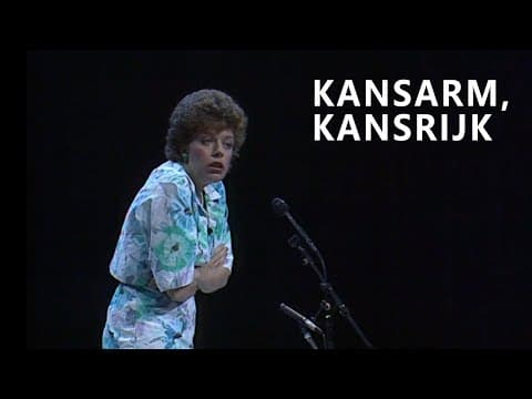 Brigitte Kaandorp - Kansarm, Kansrijk (Laat mij maar even - 1988)