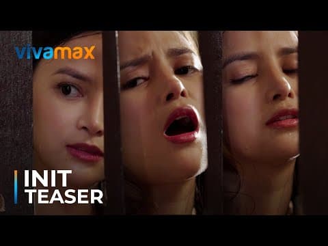 INIT Teaser | World Premiere this JULY 30 Exclusively on Vivamax!
