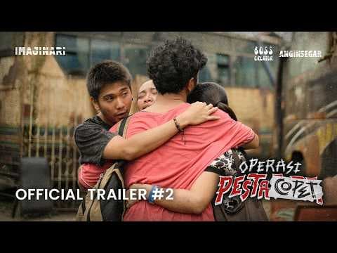 OFFICIAL TRAILER #2 | OPERASI PESTA COPET