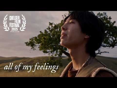 All of My Feelings (OFFICIAL FILM)