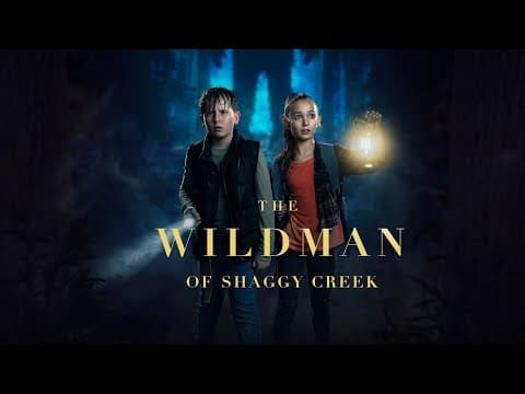 THE WILDMAN OF SHAGGY CREEK Movie Trailer | Adventure, Fantasy