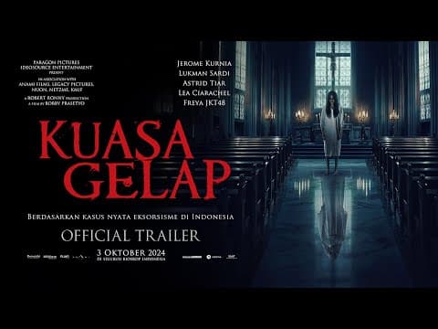 OFFICIAL TRAILER - KUASA GELAP