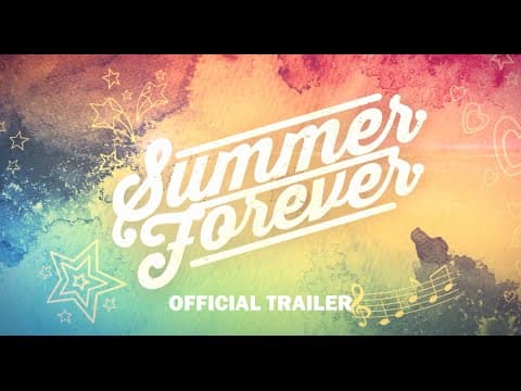Summer Forever Movie starring Megan Nicole (Official Trailer)