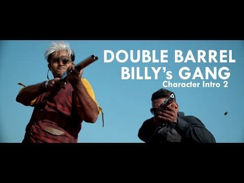 Double Barrel Teaser | Character Intro 2 | Billy & Gang