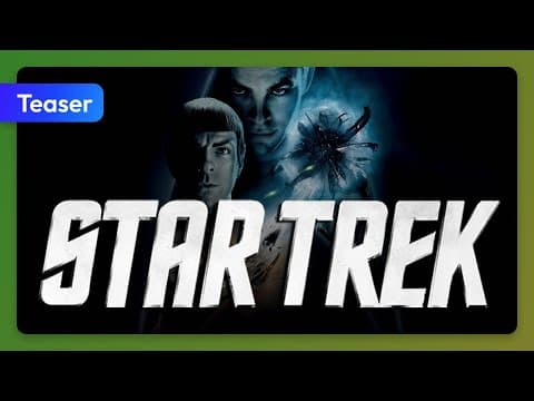 Star Trek (2009) Teaser