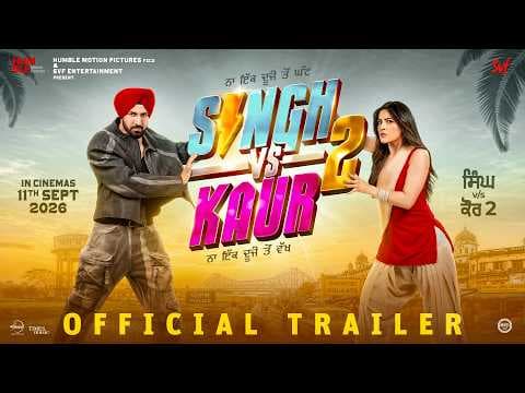 Singh Vs Kaur 2 | Official Trailer | Gippy Grewal & Shehnaaz Gill | In Cinemas 11 Sept