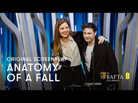 Anatomy of a Fall wins Original Screenplay |  EE BAFTA Film Awards 2024