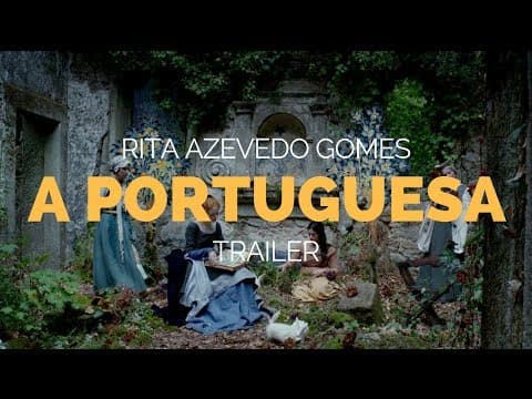 The Portuguese Woman (A Portuguesa) - Rita Azevedo Gomes Film Trailer (2018)