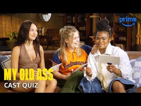 Does the My Old Ass Cast Really Know Each Other?