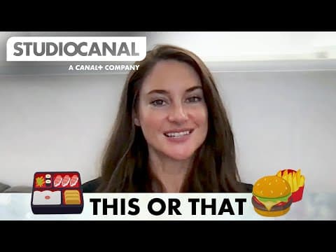 Shailene Woodley Plays This or That