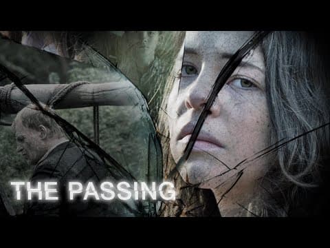 The Passing - Official Trailer
