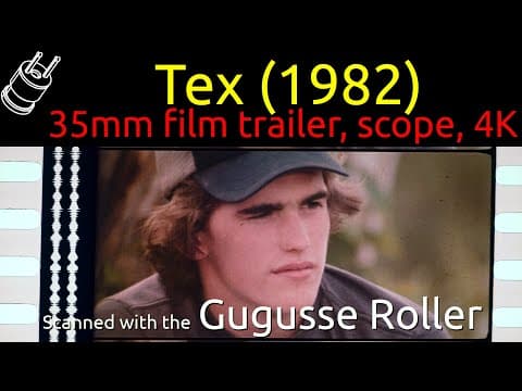Tex (1982) 35mm film trailer, scope 4K (anamorphic squeeze factor: 1.8, picture ratio: 2.07:1)