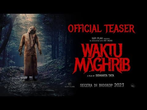 WAKTU MAGHRIB - SEGERA DI BIOSKOP
