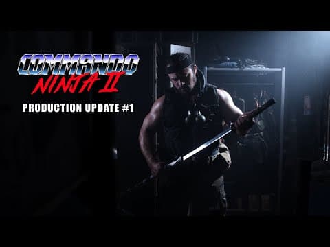 COMMANDO NINJA 2 - Production Update Teaser #1