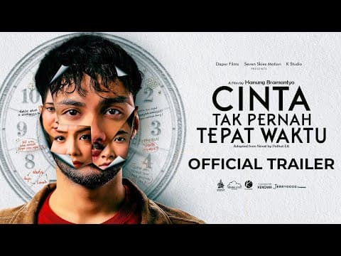Official Trailer [Cinta Tak Pernah Tepat Waktu] 13 Februari 2025