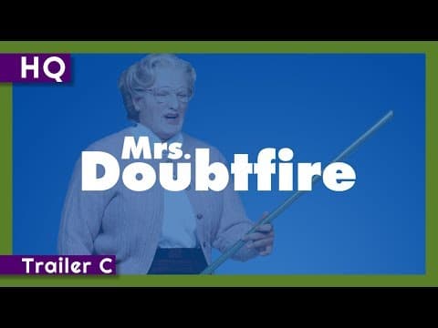 Mrs. Doubtfire (1993) Trailer C