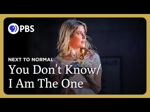 "You Don't Know / I Am The One" | Next to Normal | Great Performances on PBS