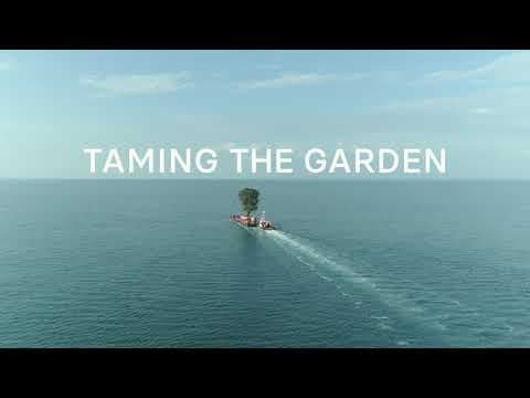 Taming the Garden - Trailer