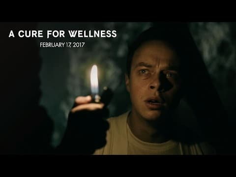 A Cure for Wellness | "Chilling and Mysterious" TV Commercial | 20th Century FOX