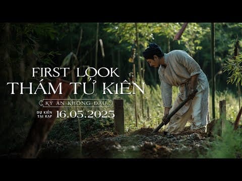 THÁM TỬ KIÊN: KỲ ÁN KHÔNG ĐẦU || FIRST LOOK TRAILER || DỰ KIẾN TẠI RẠP 16.05.2025