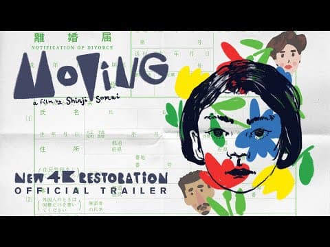 Moving - 4K Restoration - Official Trailer
