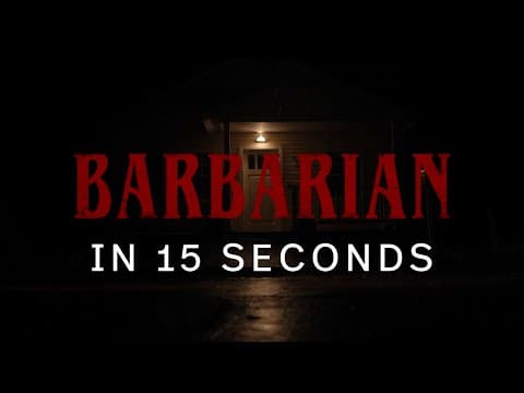 Barbarian In 15 Seconds