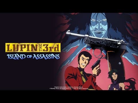 LUPIN THE 3rd: Island of Assassins - OP