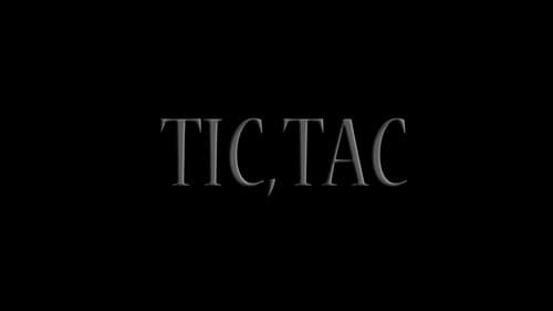 Tic, Tac
