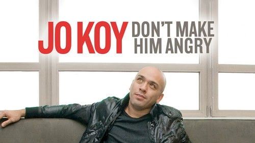 Jo Koy: Don't Make Him Angry