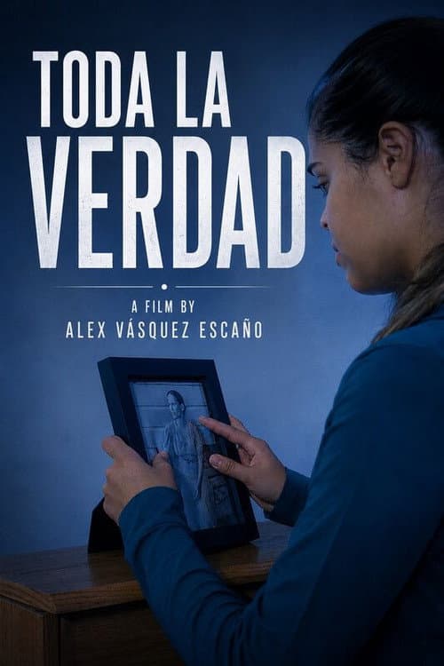Toda La Verdad