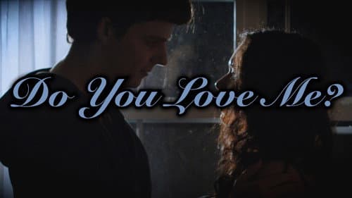 Do You Love Me?