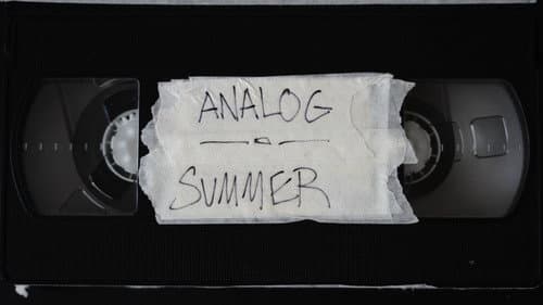 Analog Summer